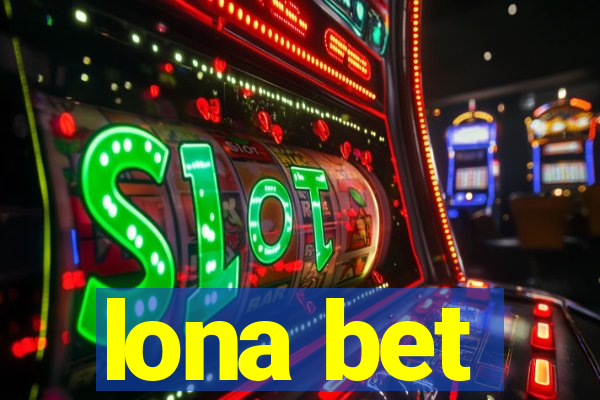 lona bet