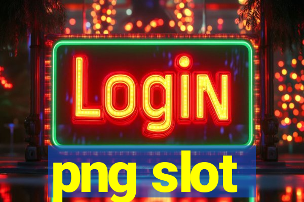 png slot