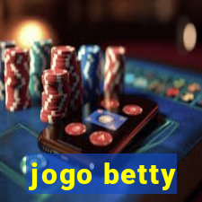 jogo betty