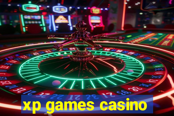 xp games casino