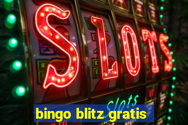 bingo blitz gratis