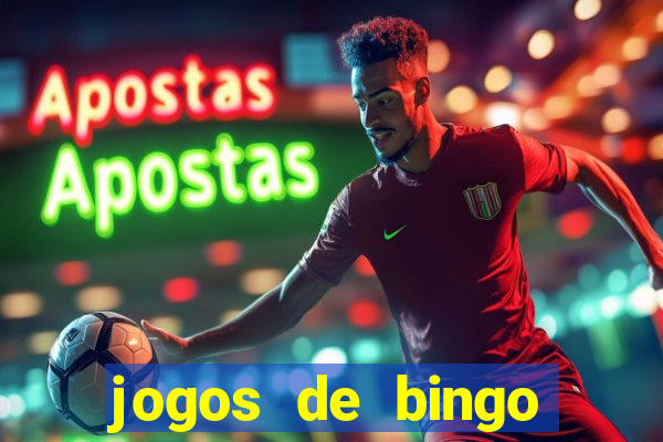 jogos de bingo valendo dinheiro