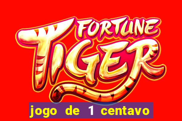 jogo de 1 centavo estrela bet