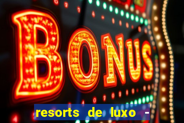 resorts de luxo - slots 49 pubg