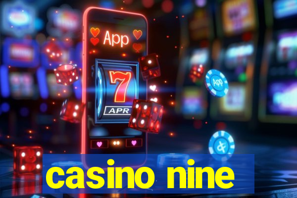 casino nine