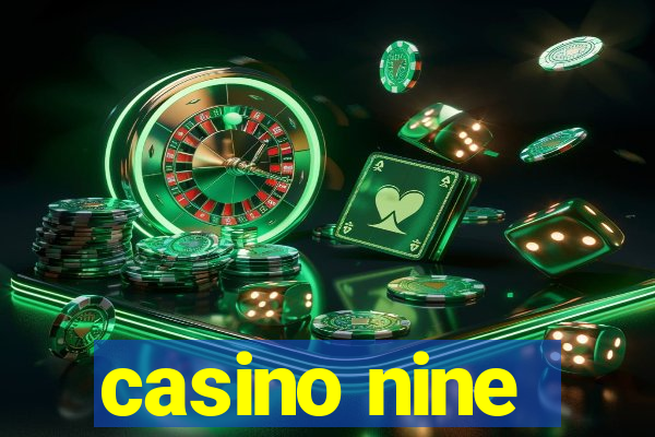 casino nine