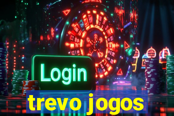 trevo jogos