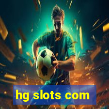 hg slots com