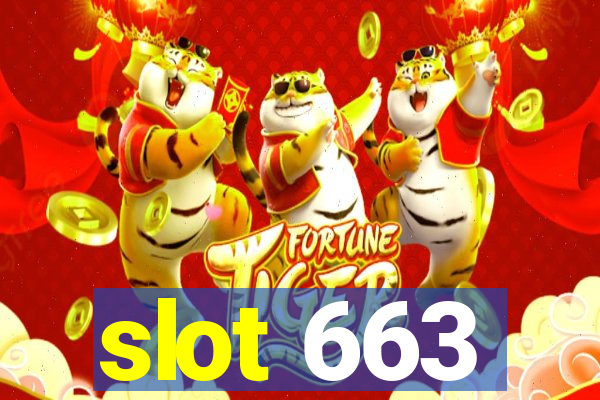 slot 663