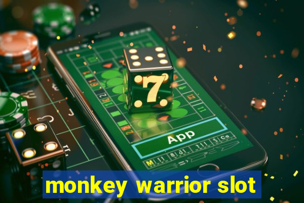 monkey warrior slot