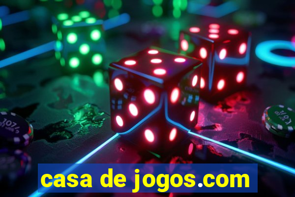 casa de jogos.com