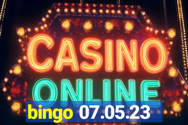 bingo 07.05.23