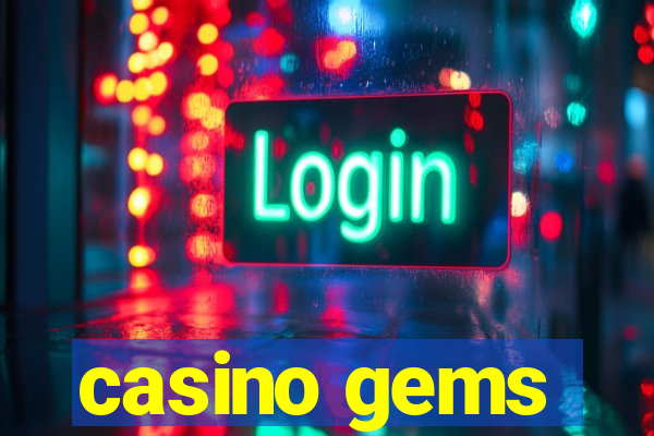 casino gems