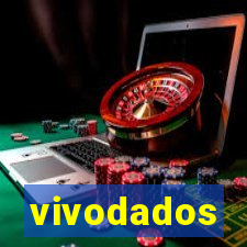 vivodados