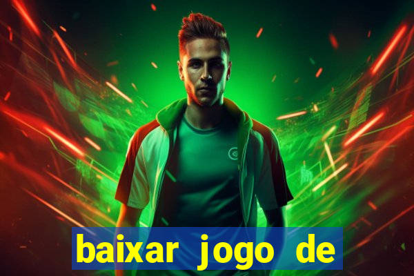 baixar jogo de ganhar dinheiro