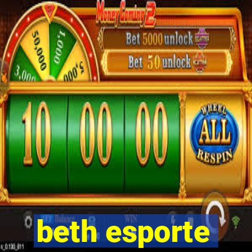 beth esporte