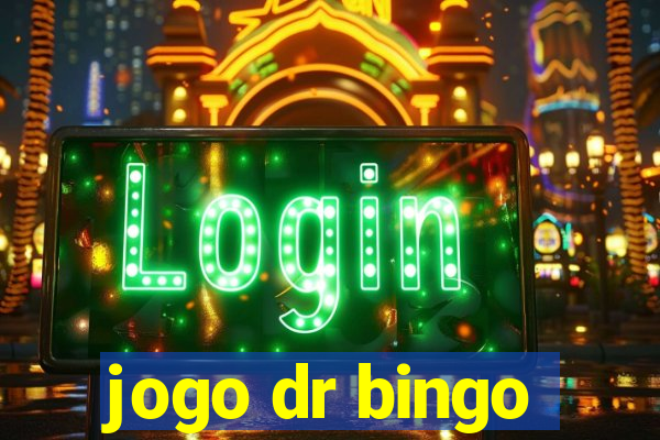 jogo dr bingo