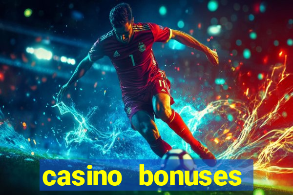 casino bonuses without deposit