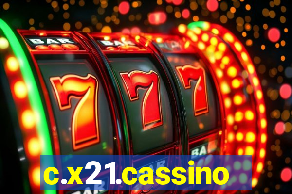 c.x21.cassino