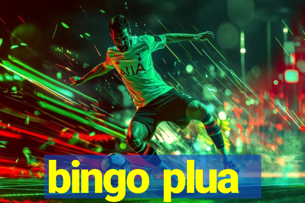 bingo plua