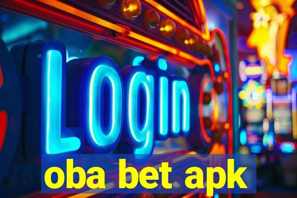 oba bet apk