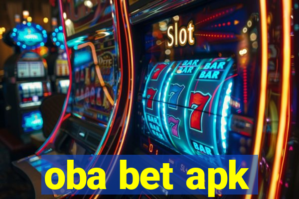 oba bet apk