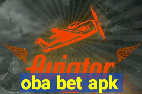 oba bet apk