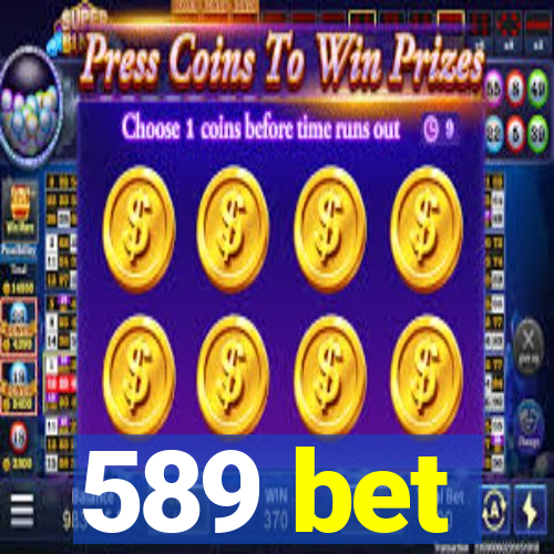 589 bet