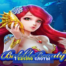 1 casino слоты