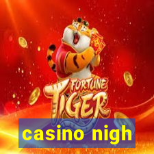 casino nigh