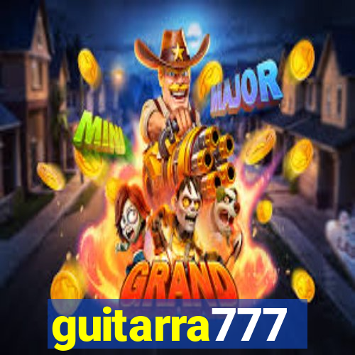 guitarra777