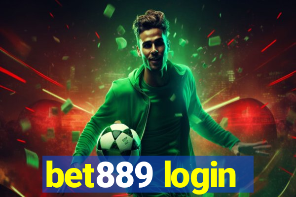 bet889 login