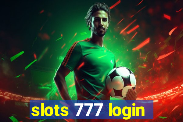 slots 777 login