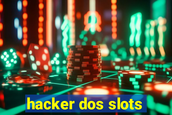 hacker dos slots