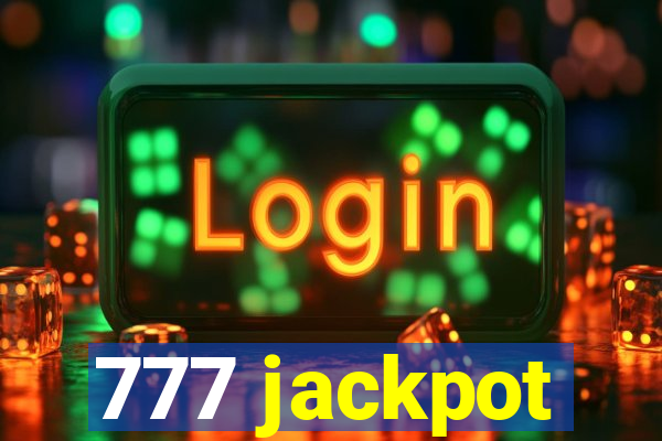 777 jackpot