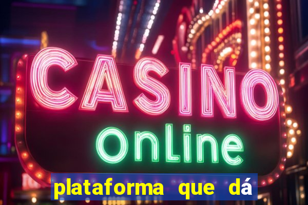 plataforma que dá b?nus ao se cadastrar