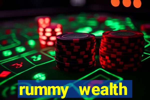 rummy wealth earning app