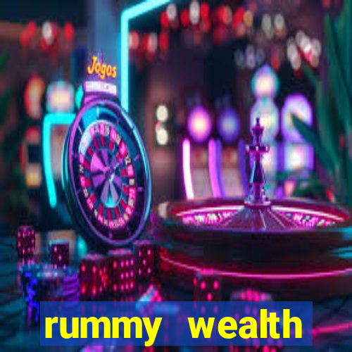 rummy wealth earning app