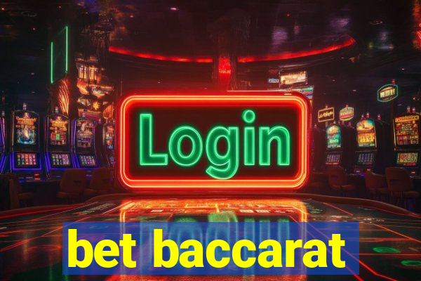 bet baccarat