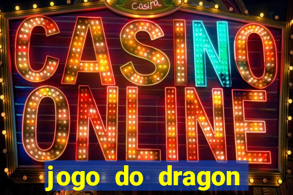 jogo do dragon fortune demo