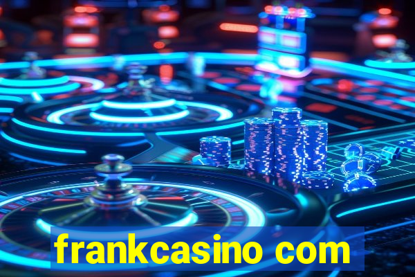 frankcasino com