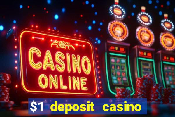 $1 deposit casino book of dead