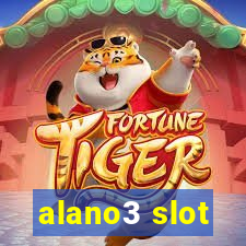 alano3 slot