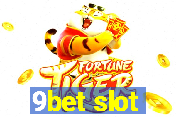 9bet slot