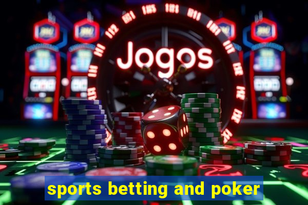 sports betting and poker