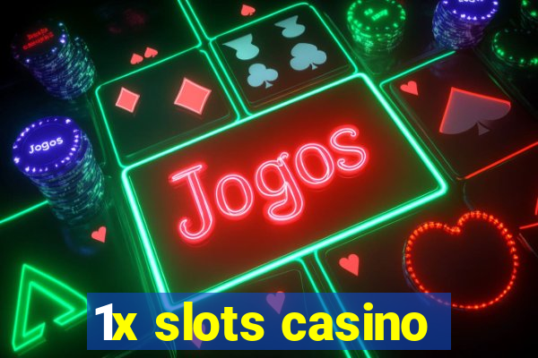 1x slots casino