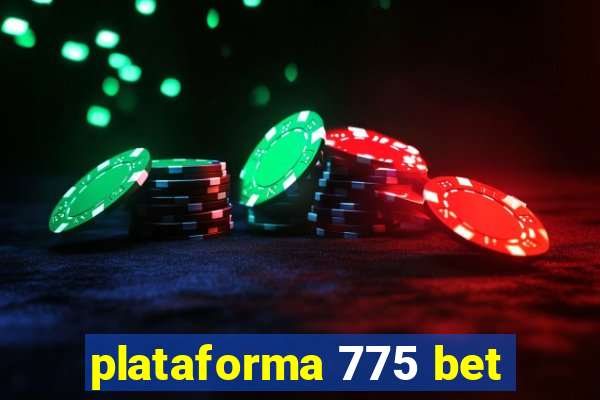 plataforma 775 bet