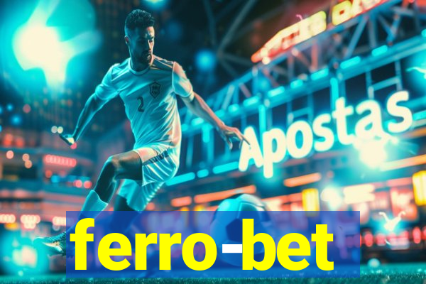 ferro-bet