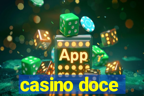 casino doce