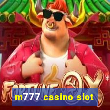 m777 casino slot